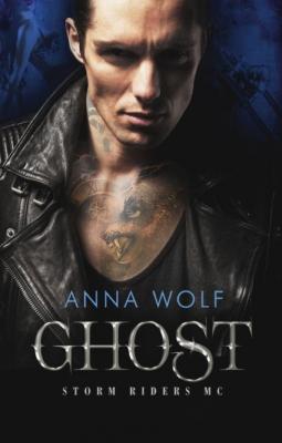 Ghost - Anna Wolf Storm Riders MC