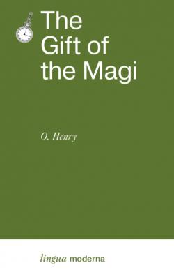 The Gift of the Magi / Дары волхвов - О. Генри Lingua Moderna