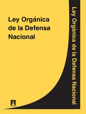 Ley Orgánica de la Defensa Nacional - Espana 