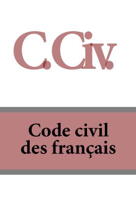 C. Civ. Code civil des français - France 