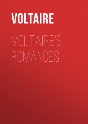 Voltaire's Romances - Вольтер