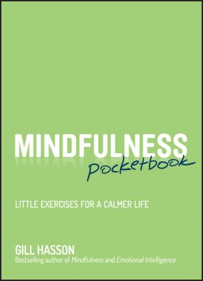 Mindfulness Pocketbook - Gill Hasson 