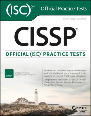 CISSP Official (ISC)2 Practice Tests - Mike Chapple 