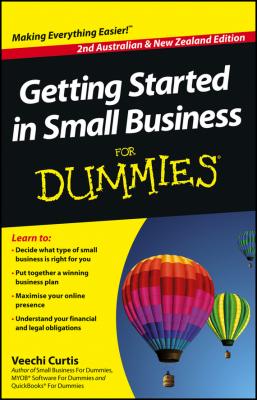 Getting Started in Small Business For Dummies - Veechi  Curtis 