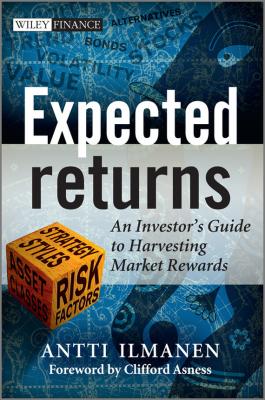 Expected Returns. An Investor's Guide to Harvesting Market Rewards - Antti  Ilmanen 