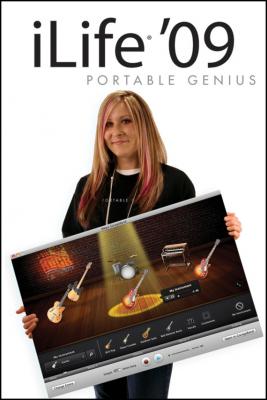 iLife '09 Portable Genius - Guy  Hart-Davis 