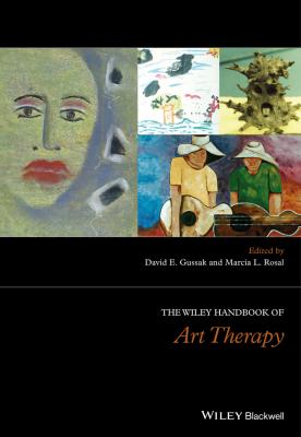 The Wiley Handbook of Art Therapy - Gussak David E. 