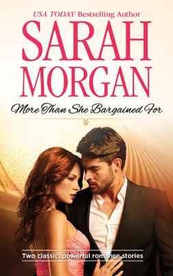 More than She Bargained For: The Prince's Waitress Wife / Powerful Greek, Unworldly Wife - Sarah Morgan 