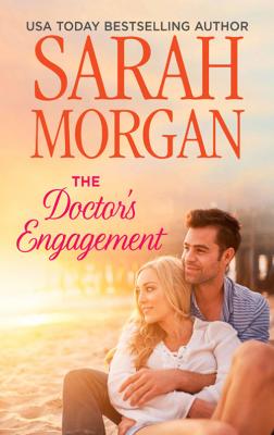 The Doctor's Engagement - Sarah Morgan 