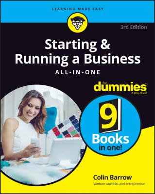 Starting and Running a Business All-in-One For Dummies - Colin  Barrow 