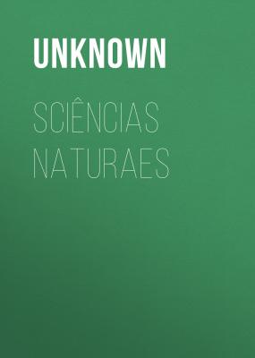Sciências Naturaes - Unknown 