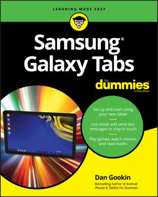Samsung Galaxy Tabs For Dummies - Dan Gookin 