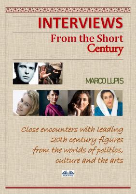 Interviews From The Short Century - Marco Lupis 