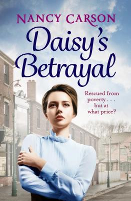Daisy’s Betrayal - Nancy  Carson 