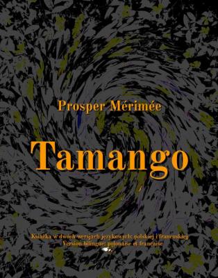Tamango - Проспер Мериме 