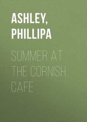 Summer at the Cornish Cafe - Phillipa  Ashley 