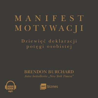 Manifest motywacji - Брендон Берчард 