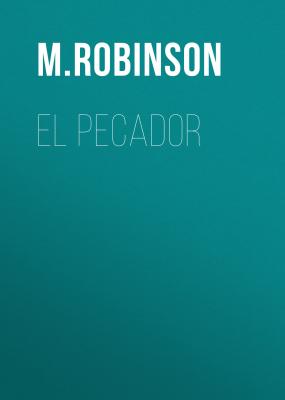 El Pecador - M. Robinson 