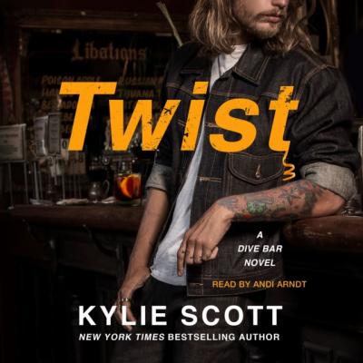 Twist - Kylie  Scott Dive Bar