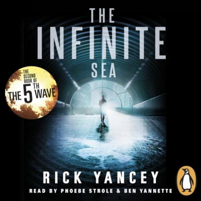 5th Wave: The Infinite Sea - Рик Янси The 5th Wave