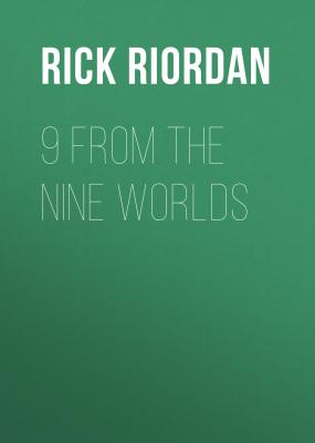 9 From the Nine Worlds - Rick Riordan 
