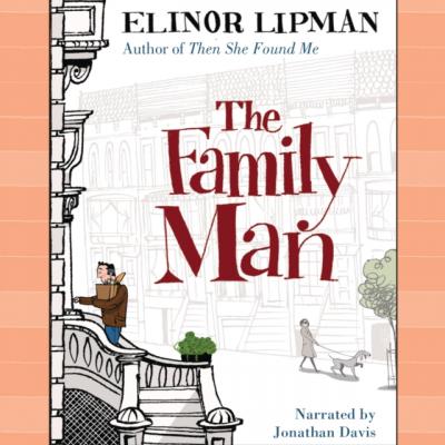 Family Man - Elinor  Lipman 