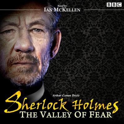 Sherlock Holmes: Valley of Fear - Arthur Conan Doyle 