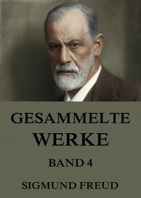 Gesammelte Werke, Band 4 - Зигмунд Фрейд 