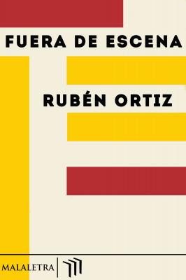 Fuera de escena - Rubén Ortiz 