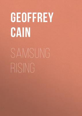 Samsung Rising - Geoffrey Cain 