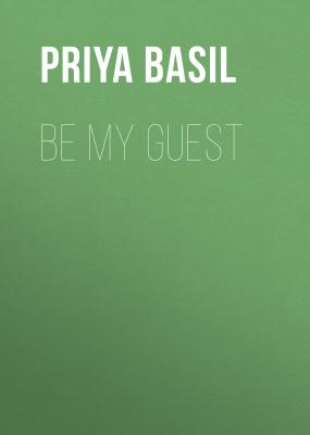 Be My Guest - Priya  Basil 