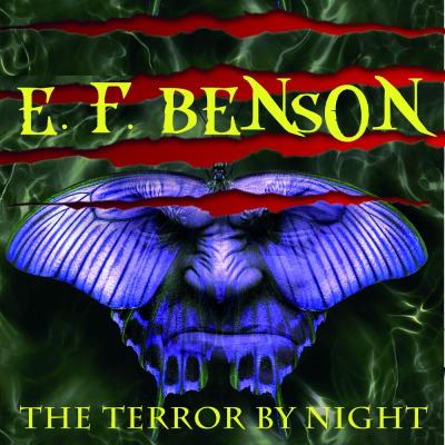 The Terror by Night - Эдвард Бенсон 