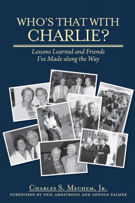 Who's That With Charlie? - Charles S. Mechem 