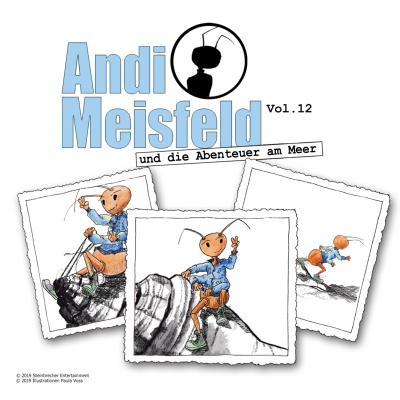 Andi Meisfeld, Folge 12: Andi Meisfeld und die Abenteuer am Meer - Tom Steinbrecher 