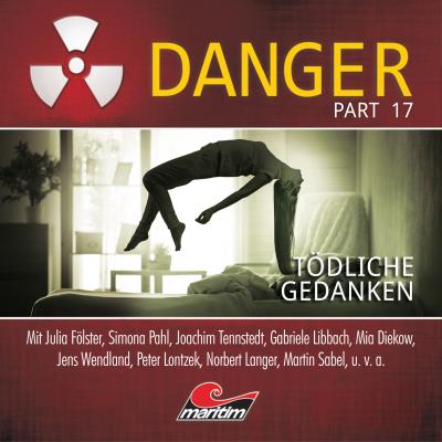 Danger, Part 17: Tödliche Gedanken - Markus Duschek 