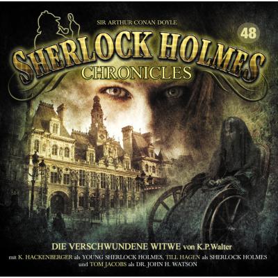 Sherlock Holmes Chronicles, Folge 48: Die verschwundene Witwe - Martin Barkawitz 