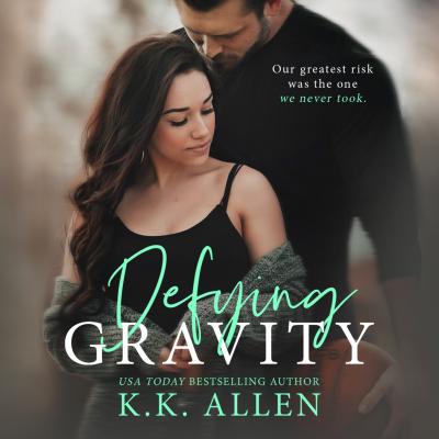Defying Gravity (Unabridged) - K.K. Allen 
