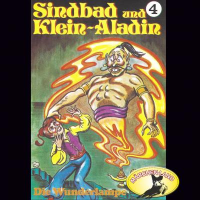 Sindbad und Klein-Aladin, Folge 4: Die Wunderlampe - Rolf Ell 