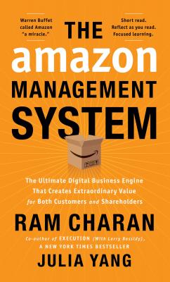 The Amazon Management System  - Ram  Charan 