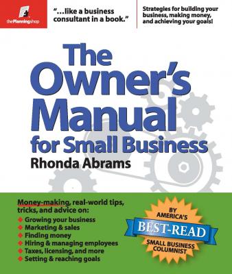 The Owner's Manual for Small Business - Rhonda  Abrams 