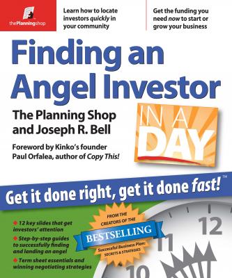Finding an Angel Investor in a Day - Joseph R Bell 