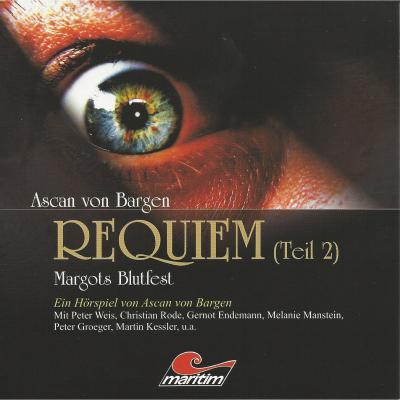 Requiem, Folge 2: Margots Blutfest - Ascan von Bargen 