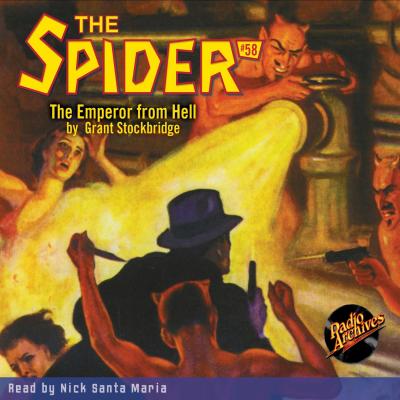 The Emperor from Hell - The Spider 58 (Unabridged) - Grant Stockbridge 