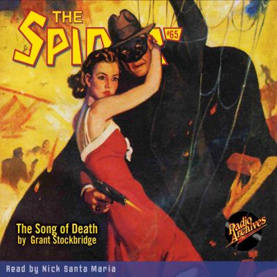 The Song of Death - The Spider 65 (Unabridged) - Grant Stockbridge 