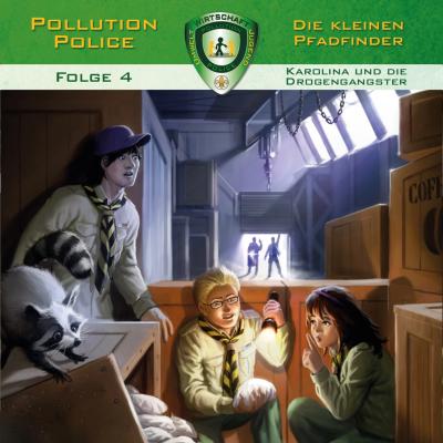 Pollution Police, Folge 4: Karolina und die Drogengangster - Markus Topf 