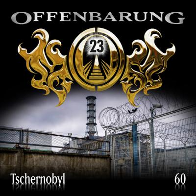 Offenbarung 23, Folge 60: Tschernobyl - Catherine Fibonacci 