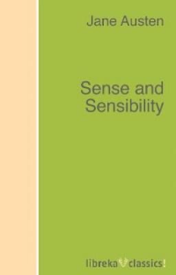 Sense and Sensibility - Jane Austen 