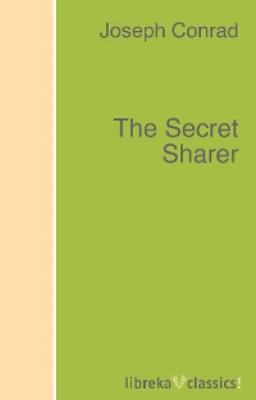 The Secret Sharer - Joseph Conrad 