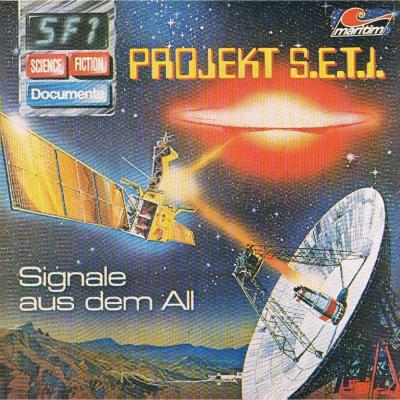 Science Fiction Documente, Folge 1: Projekt S.E.T.I. - Signale aus dem All - P. Bars 