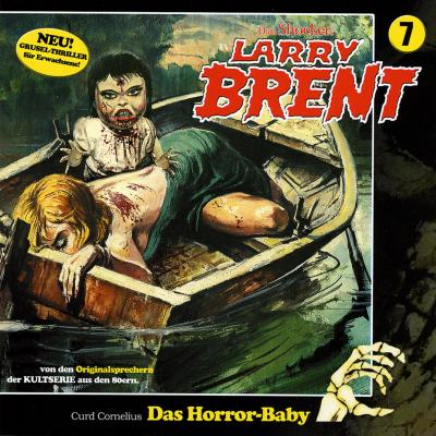 Larry Brent, Folge 7: Das Horror-Baby - Markus Winter 